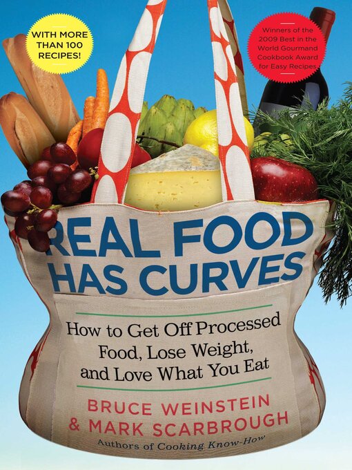 Title details for Real Food Has Curves by Bruce Weinstein - Available